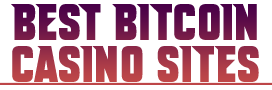 Best Bitcoin Casino Sites