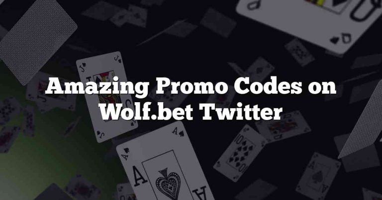 Amazing Promo Codes on Wolf.bet Twitter