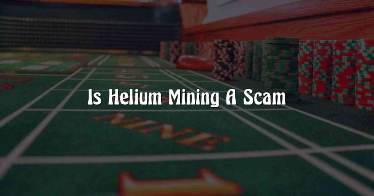 Is Helium Mining A Scam