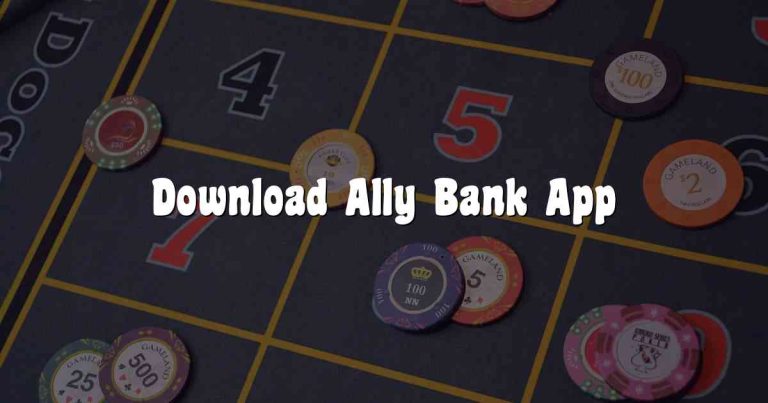 Download Ally Bank App