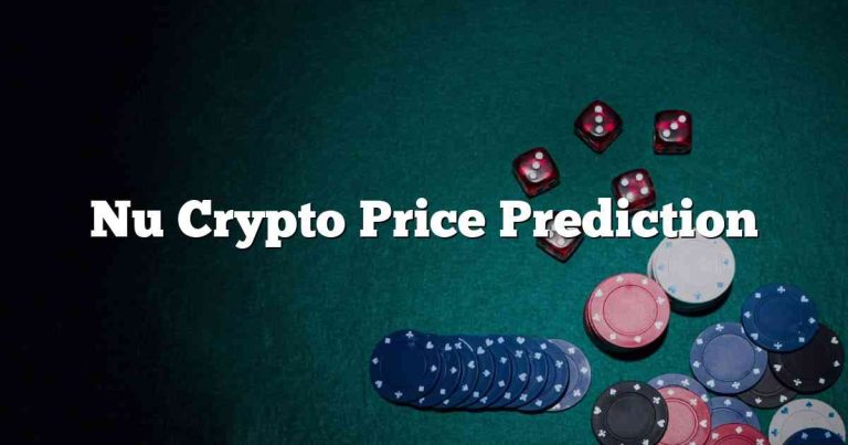 Nu Crypto Price Prediction