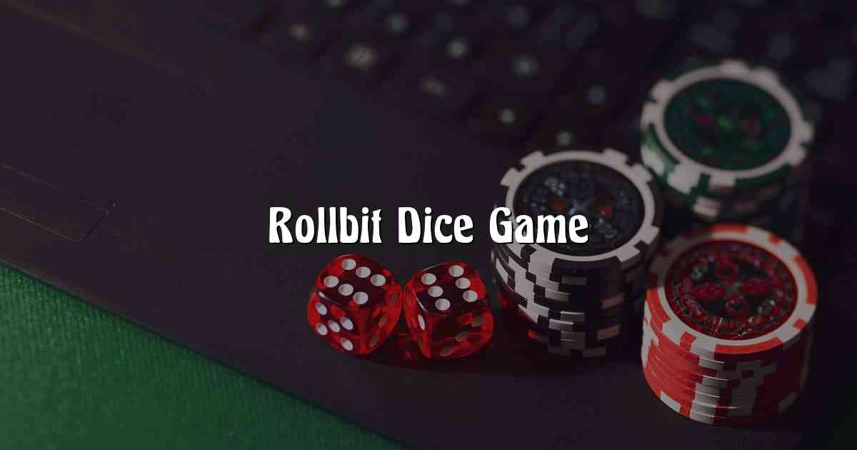 Rollbit Dice Game