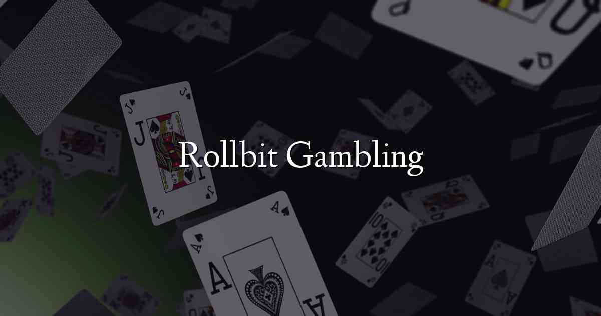 Rollbit Gambling
